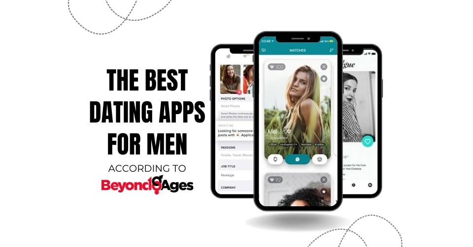 The Best Dating Apps For Men In Dating Experts Prefer